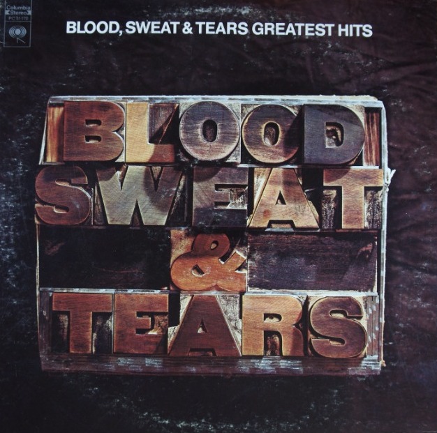 A84. BLOOD, SWEAT & TEARS BLOOD, SWEAT & TEARS GREATEST HITS  ~ USA ~