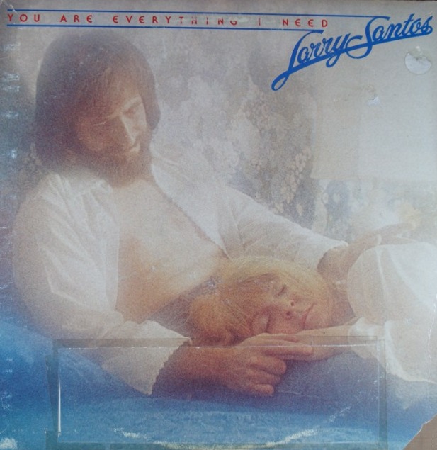 D42.	LARRY SANTOS YOU ARE EVERYTHING I NEED ~ USA ~