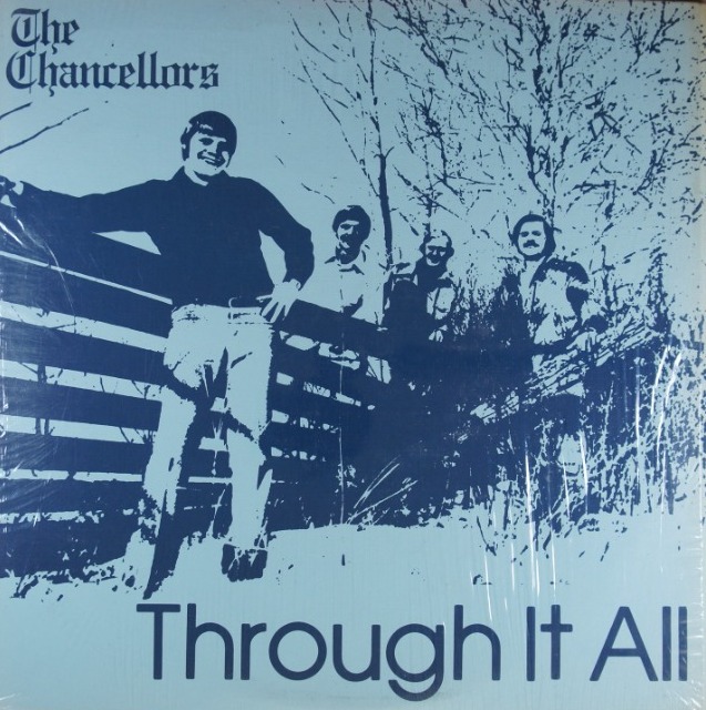 D76.	THE CHANCELLORS THROUGH IT ALL ~ USA ~