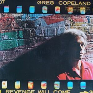 D86.	GREG COPELAND REVENGE WILL COME ~ Promo Copy ~ USA ~