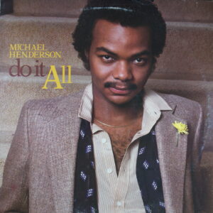 J5. MICHAEL HENDERSON DO IT ALL ~ USA ~