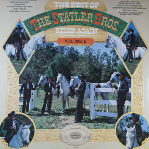 J16. THE STATLER BROTHERS THE BEST OF THE STATLER BROS. RIDES AGAIN VOLUME II ~ USA ~