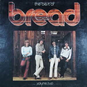 I19. BREAD THE BEST OF BREAD VOLUME TWO ~ USA ~