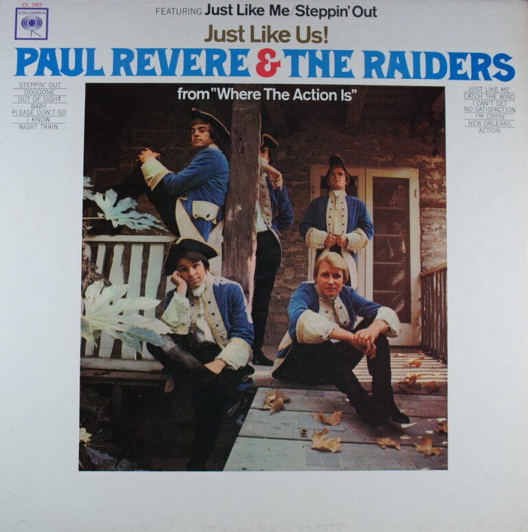 I22. PAUL REVERE & THE RAIDERS JUST LIKE US ~ USA ~