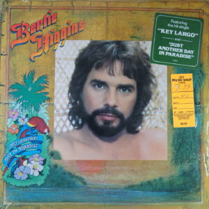 J24. BERTIE HIGGINS JUST ANOTHER DAY IN PARADISE ~ USA ~