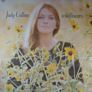 J29. JUDY COLLINS WILDFLOWERS ~ 1 US Press ~ USA ~