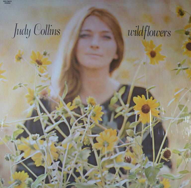 J29. JUDY COLLINS WILDFLOWERS ~ 1 US Press ~ USA ~