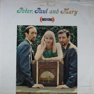J45. PETER, PAUL AND MARY (MOVING) ~ USA ~