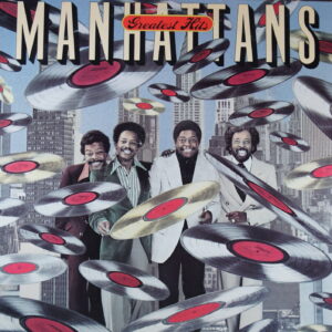 J61.	MANHATTANS GREATEST HITS ~ USA ~
