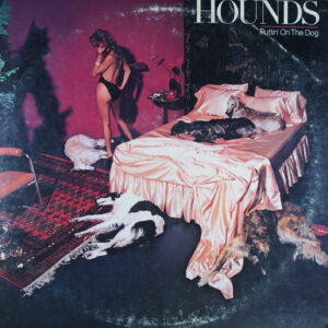 H58.	HOUNDS PUTTIN' ON THE DOG ~ USA ~