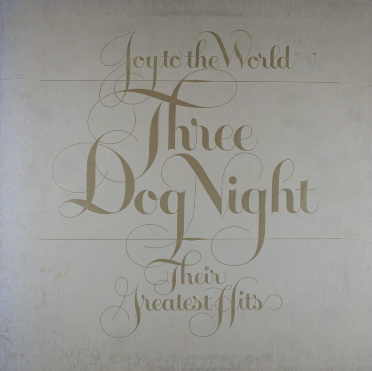 H61.	THREE DOG NIGHT JOY TO THE WORLD THEIR GREATEST HITS ~ USA ~