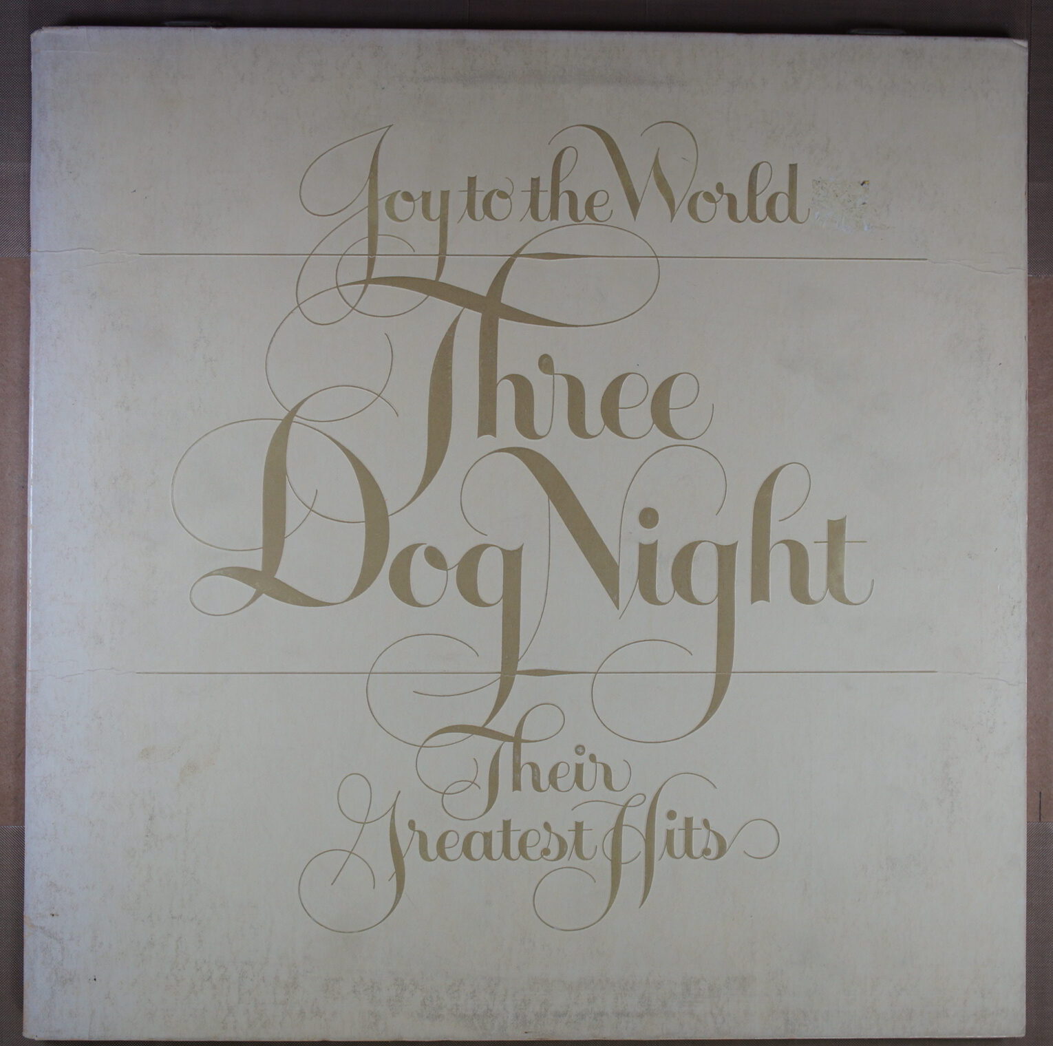 H61.	THREE DOG NIGHT JOY TO THE WORLD THEIR GREATEST HITS ~ USA ~