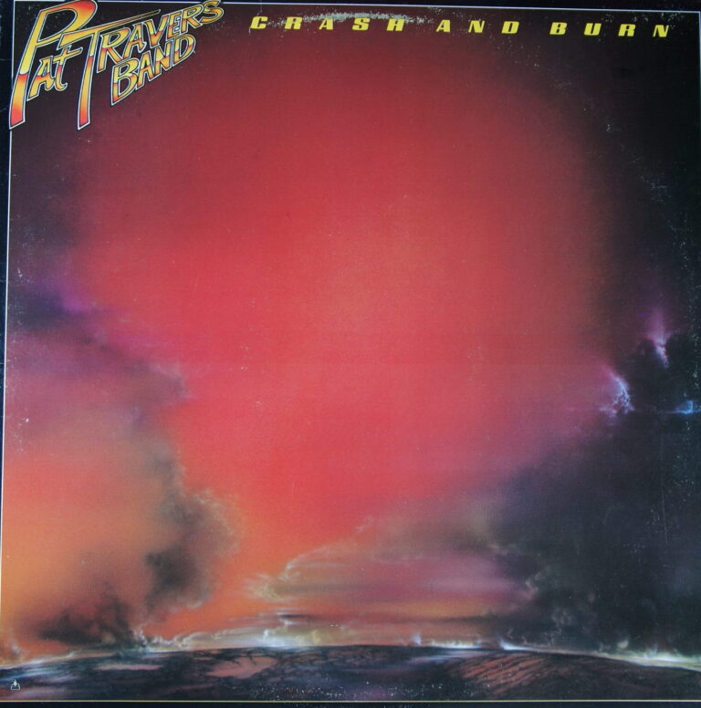 J73. PAT TRAVERS BAND CRASH AND BURN ~ USA ~