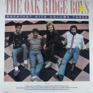 J85.	THE OAK RIDGE BOYS GREATEST HITS VOLUME THREE ~ NOWA ~ USA ~