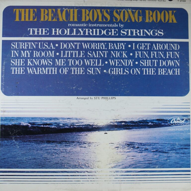 J100. THE HOLLYRIDGE STRINGS THE BEACH BOYS SONGBOOK: ROMANTIC INSTRUMENTALS BY THE HOLLYRIDGE STRINGS ~ USA ~
