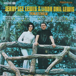 H97.	JERRY LEE LEWIS & LINDA GAIL LEWIS TOGETHER ~ USA ~