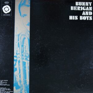 J111. BUNNY BERIGAN AND HIS BOYS SAME ~ USA ~