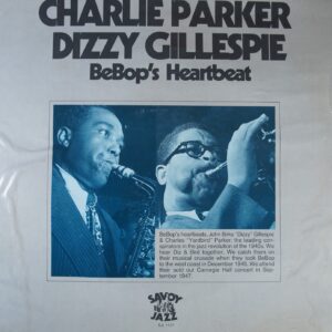 J114. CHARLIE PARKER DIZZY GILLESPIE BEBOP'S HEARTBEAT ~ USA ~
