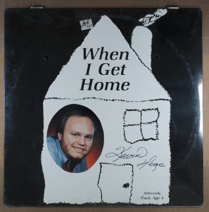 E13.	KEVIN HEGE WHEN I GET HOME ~ NOWA ~ USA ~
