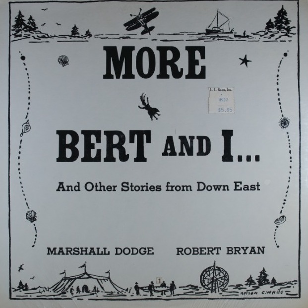 E18.	MARSHALL DODGE, ROBERT BRYAN MORE BERT AND I ~ NOWA ~ USA ~