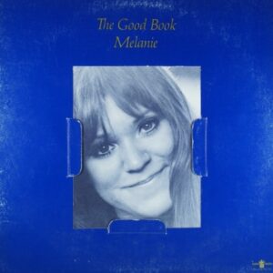 F47.	MELANIE THE GOOD BOOK ~ USA ~