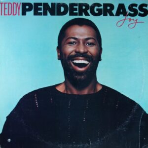 F93. TEDDY PENDERGRASS JOY ~ USA ~