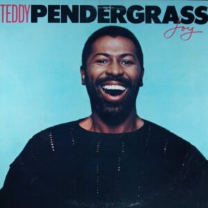 F94.	TEDDY PENDERGRASS JOY ~ USA ~