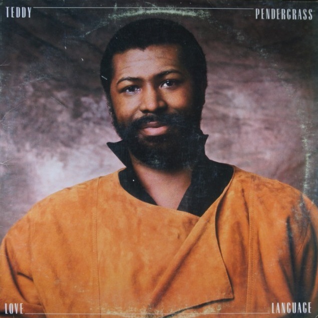 F95.	TEDDY PENDERGRASS LOVE LANGUAGE ~ USA ~