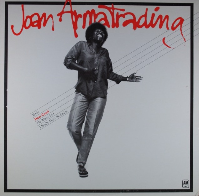G110. JOAN ARMATRADING HOW CRUEL ~ USA ~