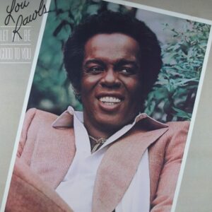 G2. LOU RAWLS LET ME BE GOOD TO YOU ~ USA ~