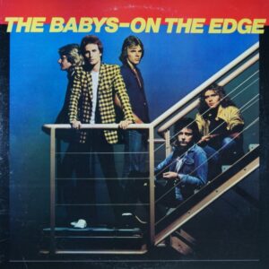 G53.	THE BABYS ON THE EDGE ~ USA ~