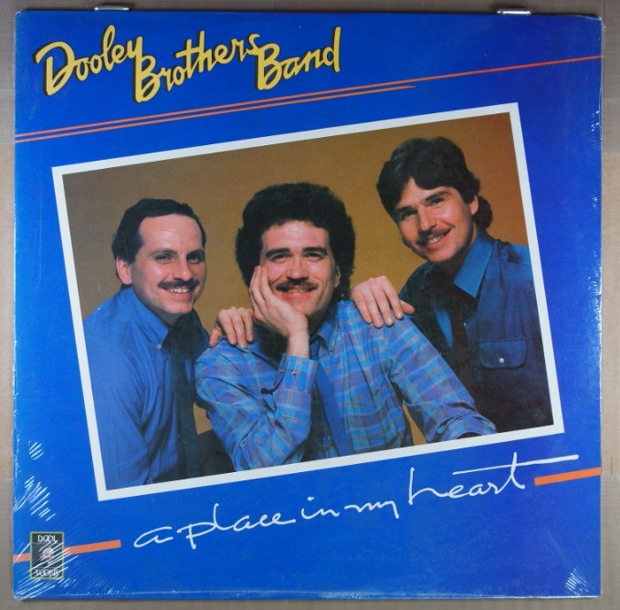 G77.	DOOLEY BROTHERS BAND A PLACE IN MY HEART ~ NOWA ~ USA ~