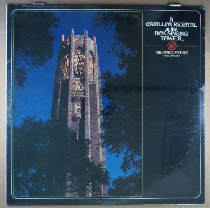 G79.	MILFORD MYHRE A CARILLON RECITAL AT BOK TOWER GARDENS ~ NOWA ~ USA ~