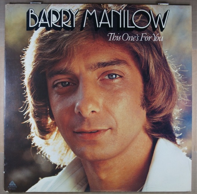 G88.	BARRY MANILOW THIS ONE’S FOR YOU ~ USA ~