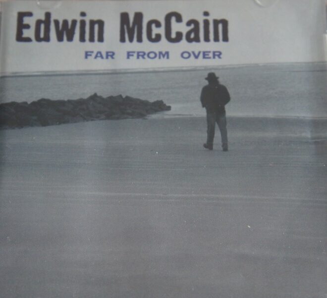 1a 33. EDWIN MCCAIN FAR FROM OVER ~USA ~