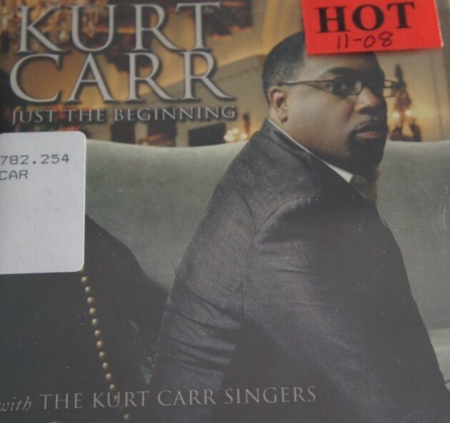 1a 55. KURT CARR & THE KURT CARR SINGERS JUST THE BEGINNING ~USA ~