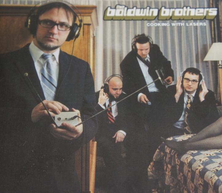 1a 57. THE BALDWIN BROTHERS COOKING WITH LASERS ~USA ~