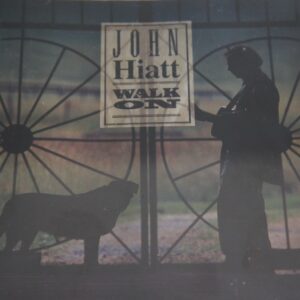 1a 62. JOHN HIATT WALK ON ~USA ~