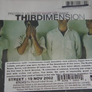 1a 85. THIRDIMENSION PROTECT US FROM WHAT WE WANT  ~ D ~