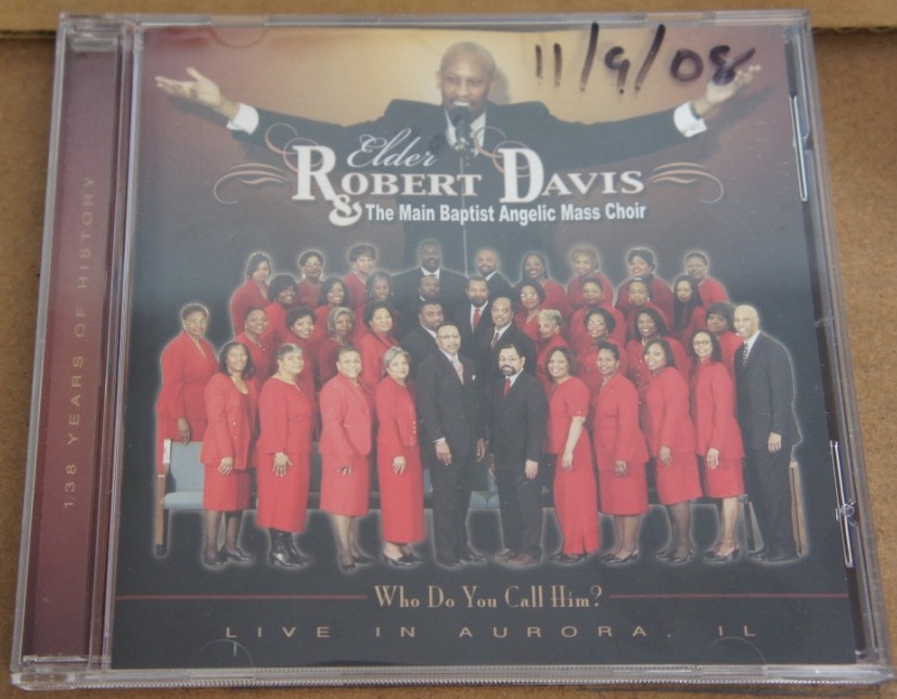 1b 150. ELDER ROBERT DAVIS THE MAIN BAPTIST ANGELIC MASS CHOIR WHO DO YOU CALL HIM? ~ USA ~