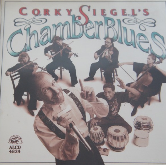 1b 162. CORKY SIEGEL'S CHAMBER BLUES SAME ~ USA ~