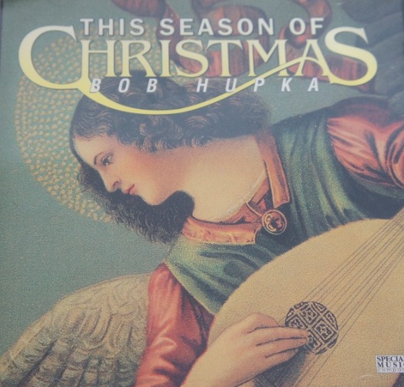 1b 197. BOB HUPKA THE SEASON OF CHRISTMAS ~ USA ~