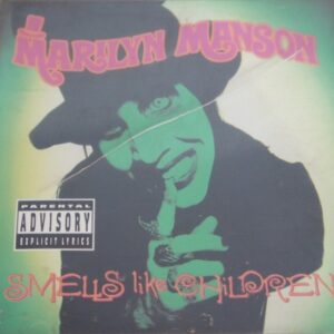 1b 201. MARILYN MANSON SMELLS LIKE CHILDREN ~ USA ~