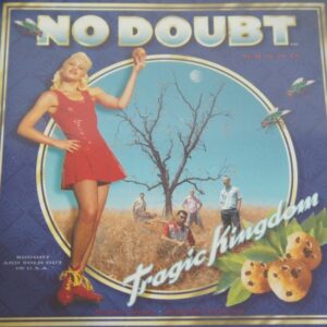 1b 33. NO DOUBT TRAGIC KINGDOM ~ USA ~