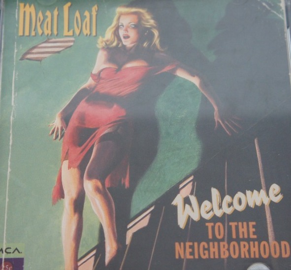 1b 59. MEAT LOAF WELCOME TO THE NEIGHBORHOOD ~ USA ~