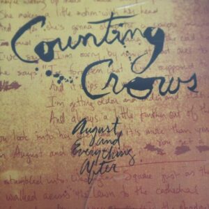 1b 89. COUNTING CROWS AUGUST AND EVERYTHING AFTER ~ USA ~