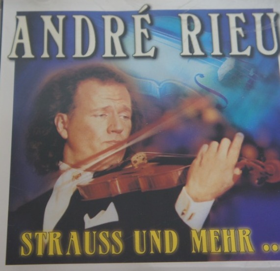 1b 96. ANDRÉ RIEU STRAUSS UND MEHR ... TRÄUME AUS MUSIK ~ A ~