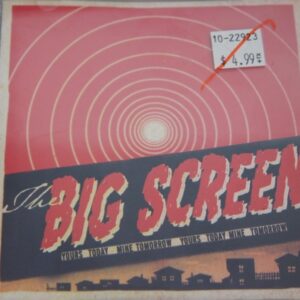 1c 176. THE BIG SCREEN YOURS TODAY, MINE TOMORROW ~ USA ~