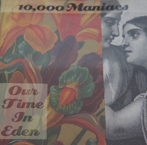 1c 183. 10,000 MANIACS OUR TIME IN EDEN ~ USA ~