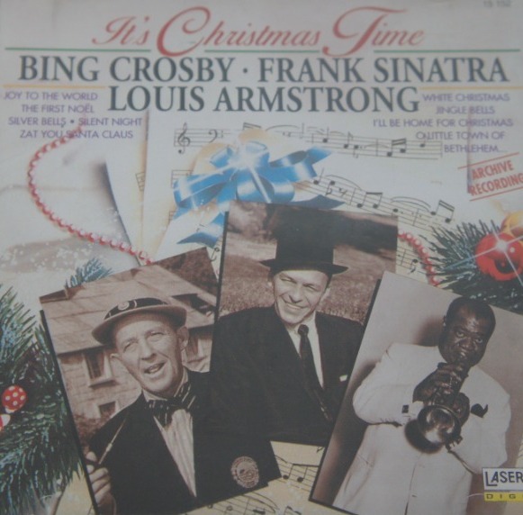 1c 238. BING CROSBY, FRANK SINATRA, LOUIS ARMSTRONG IT'S CHRISTMAS TIME ~ USA ~